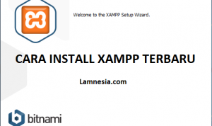 Cara Install XAMPP Terbaru