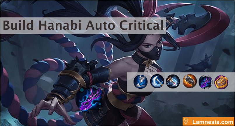 Build Terbaik Hanabi Auto Critical