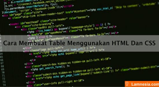 Cara Membuat Table Menggunakan HTML Dan CSS