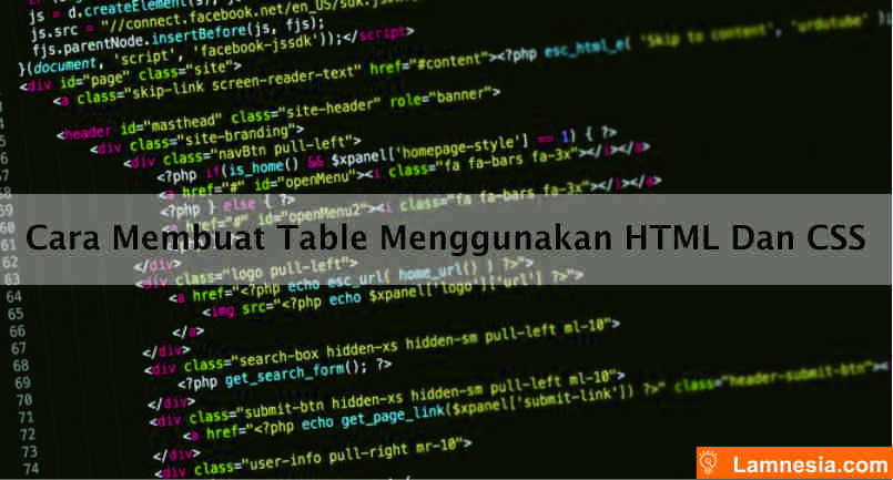 Cara Membuat Table Menggunakan HTML Dan CSS