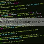 Tutorial Dasar Tentang Display dan Dimension CSS