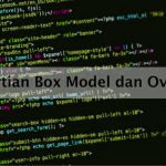 Pengertian Box Model dan Overflow