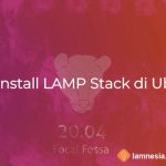 Cara Install LAMP Stack di Ubuntu 20.04