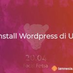 Cara Install Wordpress di Ubuntu 20.04