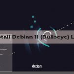 Cara Install Debian 11 Lengkap Beserta Gambarnya