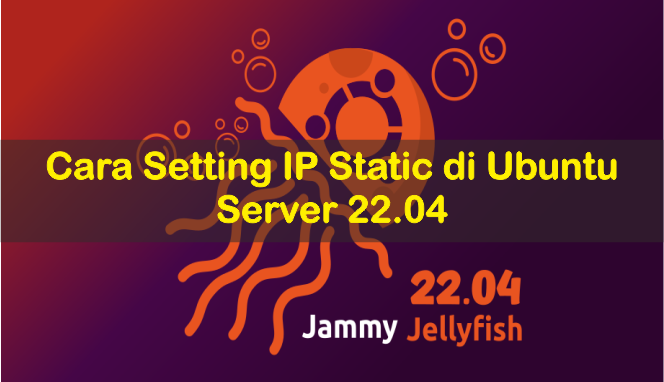 Cara Setting IP di Ubuntu