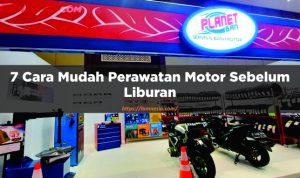 7 Cara Mudah Perawatan Motor Sebelum Liburan