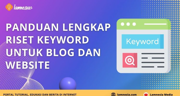 ilustrasi cara riset keyword untuk blog dan website