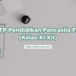 Capaian Pembelajaran Pendidikan Pancasila Fase F (Kelas XI XII) Kurikulum Merdeka